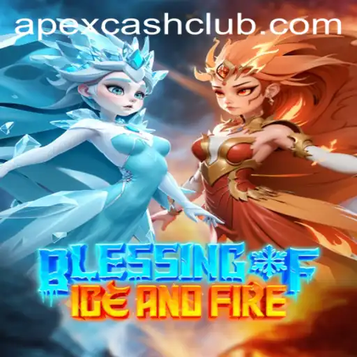 Blessing of Ice and Fire: A Thrilling New Adventure with Apexcash