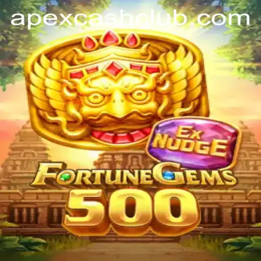 Unveiling the World of FortuneGems500: A Thrilling Adventure with Apexcash