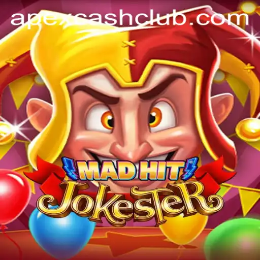 Unveiling MadHitJokester: A New Gaming Sensation with Apexcash